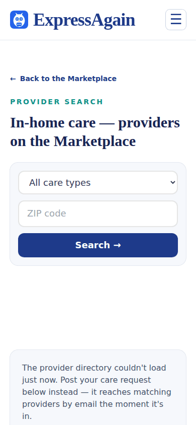 Find home care providers: the professionals by care type and ZIP.