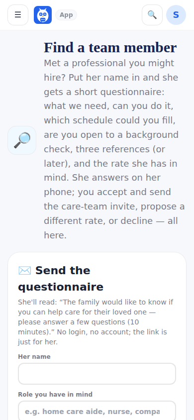 Find a team member: send the questionnaire and read the answers.