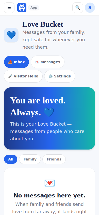 The Love Bucket: her private inbox of notes and voice messages.