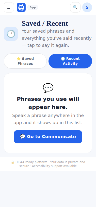 Saved / Recent: what was spoken, grouped by day, plus saved messages and pinned shortcuts.